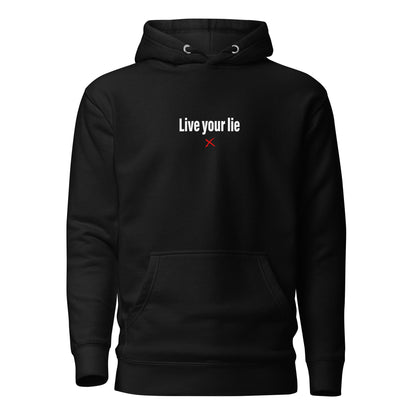Live your lie - Hoodie
