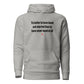 Tis better to have loved and aborted than to have never loved at all - Hoodie