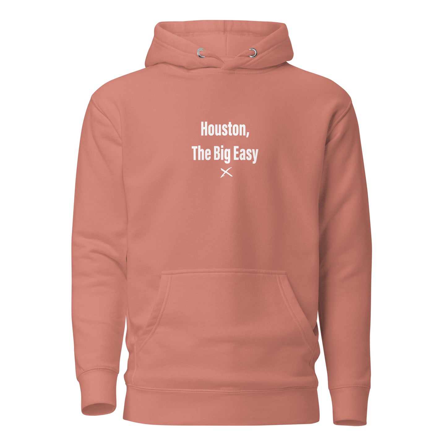 Houston, The Big Easy - Hoodie