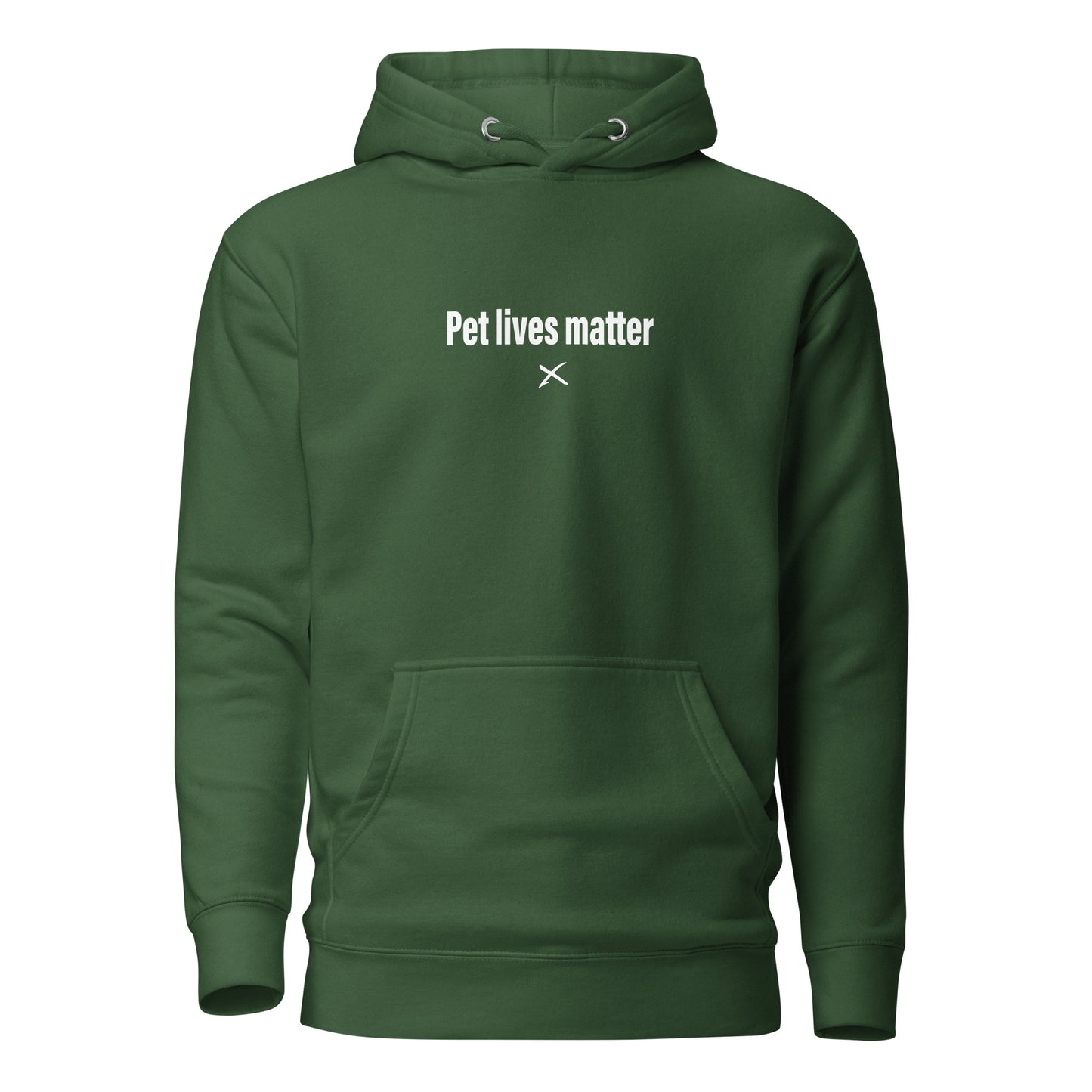 Pet lives matter - Hoodie