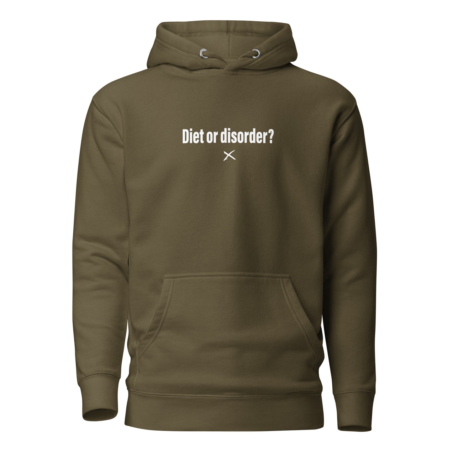 Diet or disorder? - Hoodie