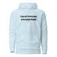 If you can't arrive proper, arrive a proper disaster - Hoodie