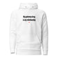 My gateway drug is my relationship - Hoodie