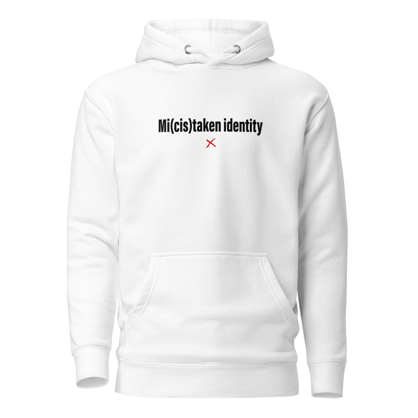 Mi(cis)taken identity - Hoodie