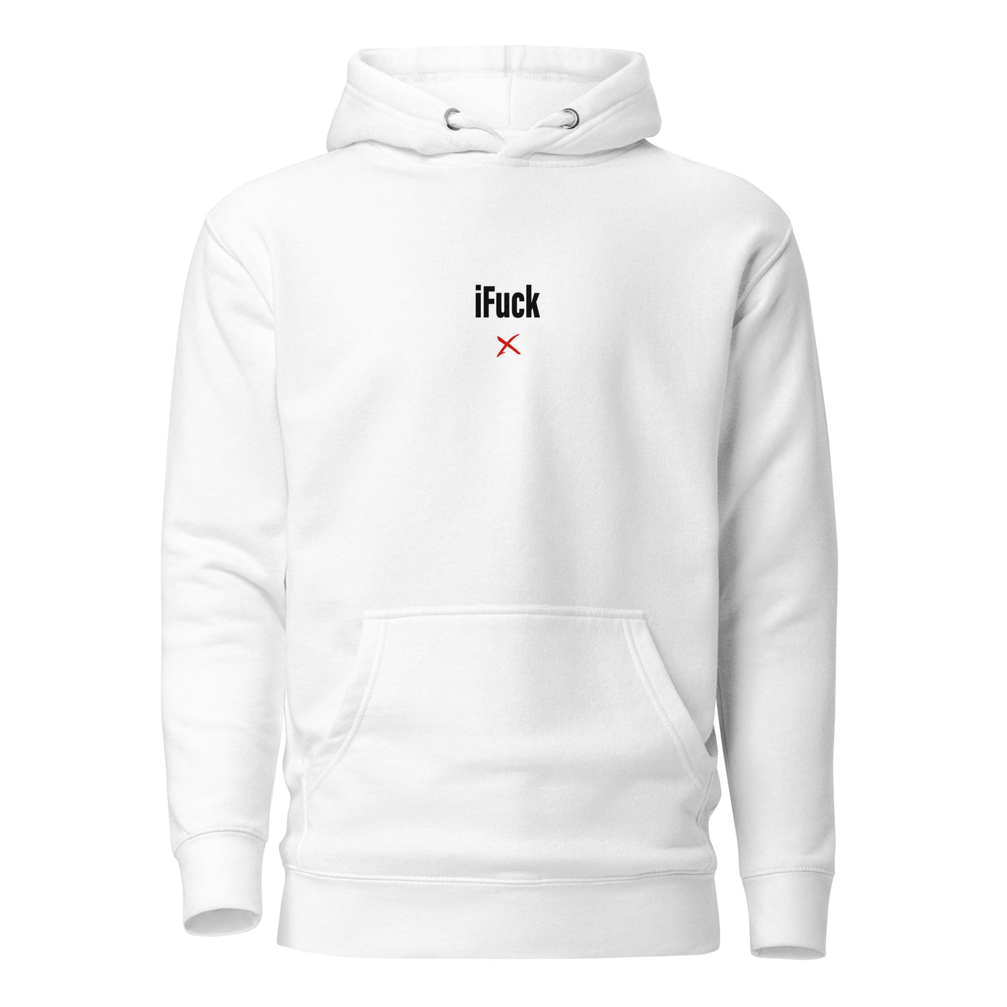 iFuck - Hoodie