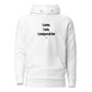 I came, I saw, I conquered her - Hoodie