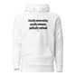 Fiscally conservative, socially awkward, politically confused - Hoodie