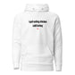 I quit eating chicken cold turkey - Hoodie