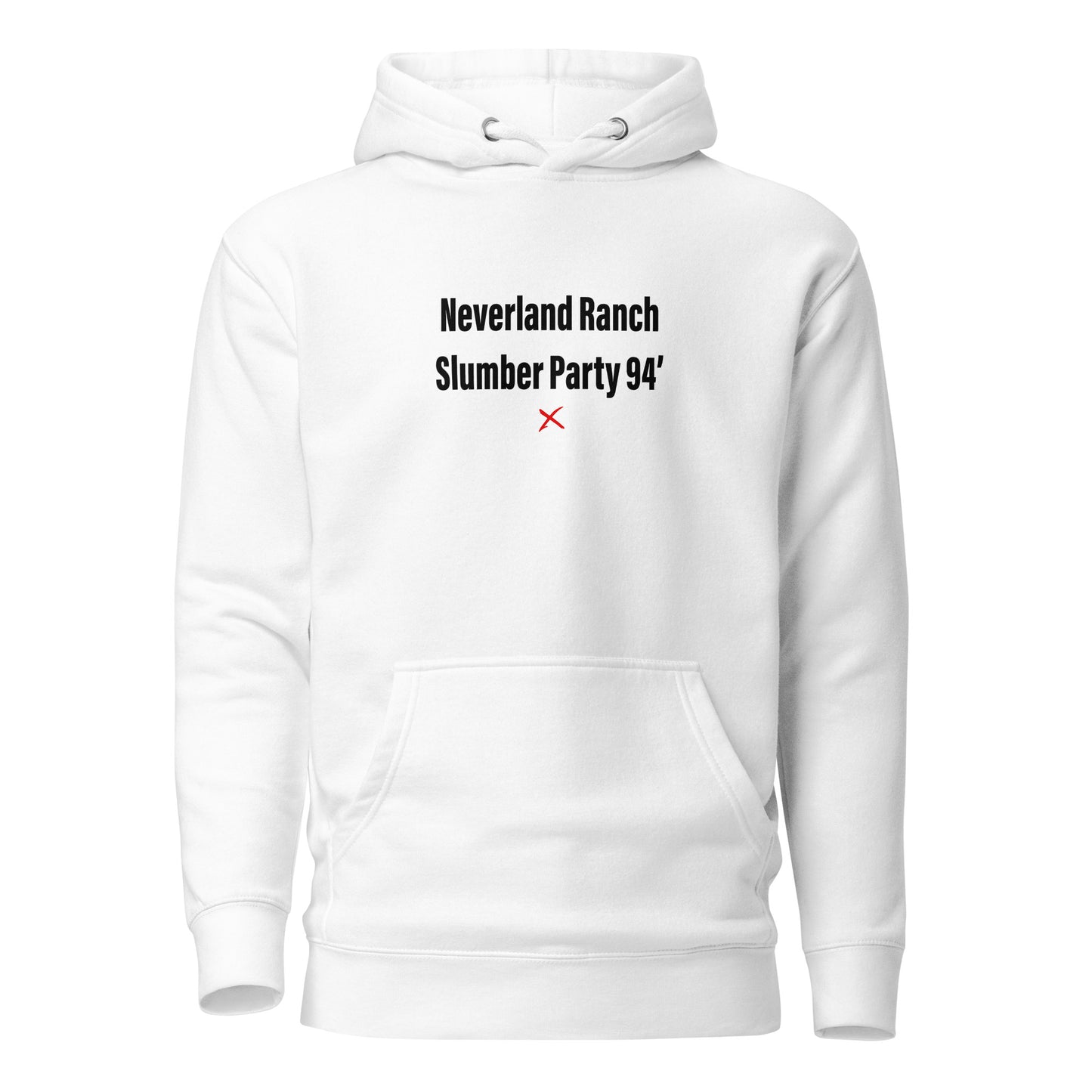 Neverland Ranch Slumber Party 94' - Hoodie