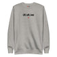 Lift, Loft, Love - Sweatshirt