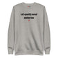 Let's quantify normal another time - Sweatshirt