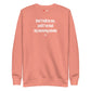 Don't talk to me, until I've had my morning smoke - Sweatshirt