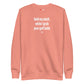 Hold my shaft, while I grab your golf balls - Sweatshirt