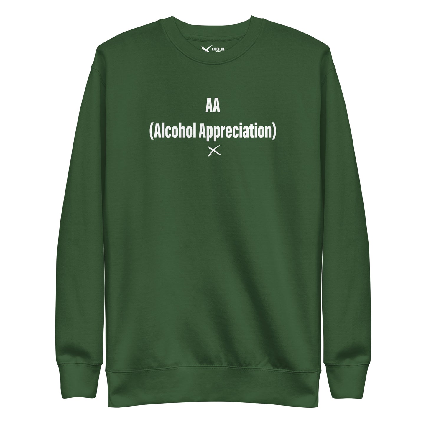 AA (Alcohol Appreciation) - Sweatshirt