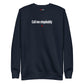 Call me stepdaddy - Sweatshirt