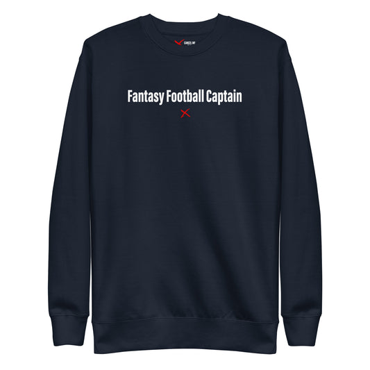 Fantasy Football Captain - Sweatshirt