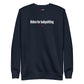 Biden for babysitting - Sweatshirt