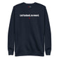 Lost husband, no reward. - Sweatshirt