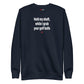 Hold my shaft, while I grab your golf balls - Sweatshirt