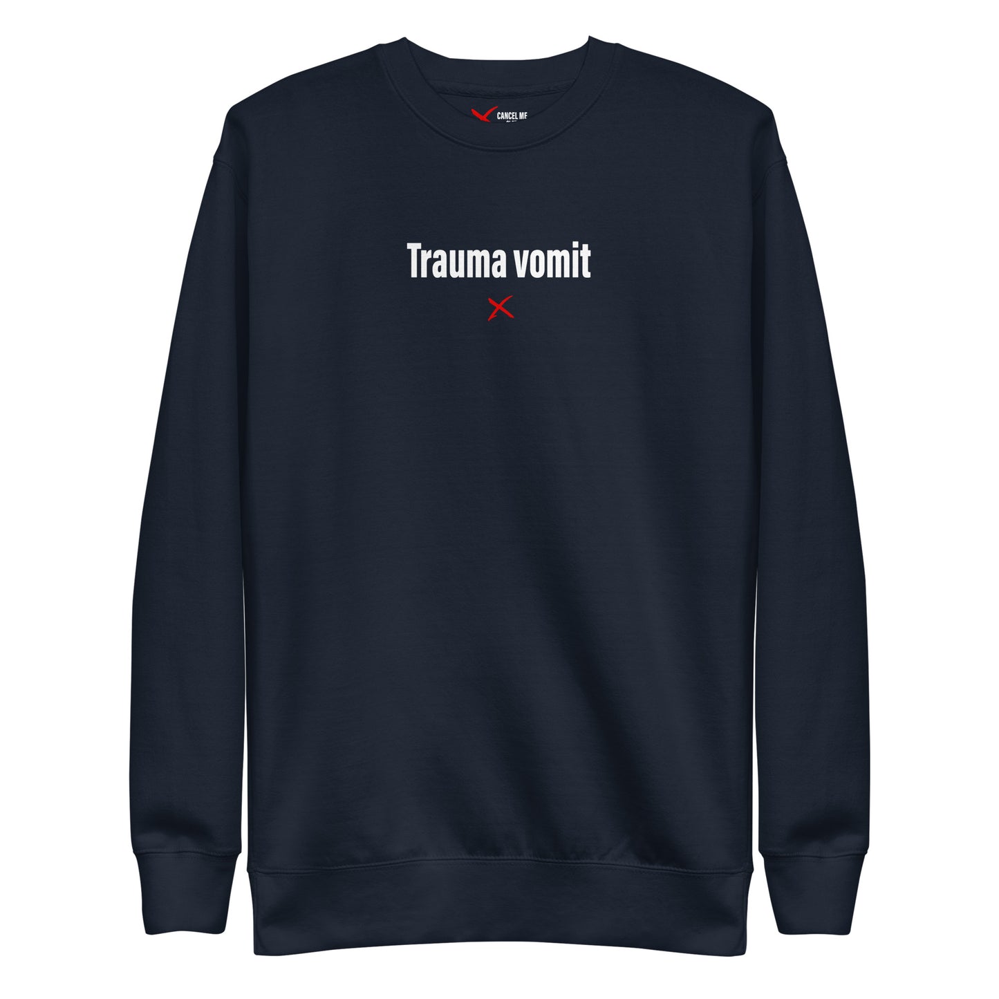 Trauma vomit - Sweatshirt