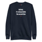 Bulimia, it's always better the second time - Sweatshirt