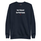 Don't discard the Phish heads - Sweatshirt