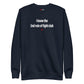 I know the 2nd rule of fight club - Sweatshirt