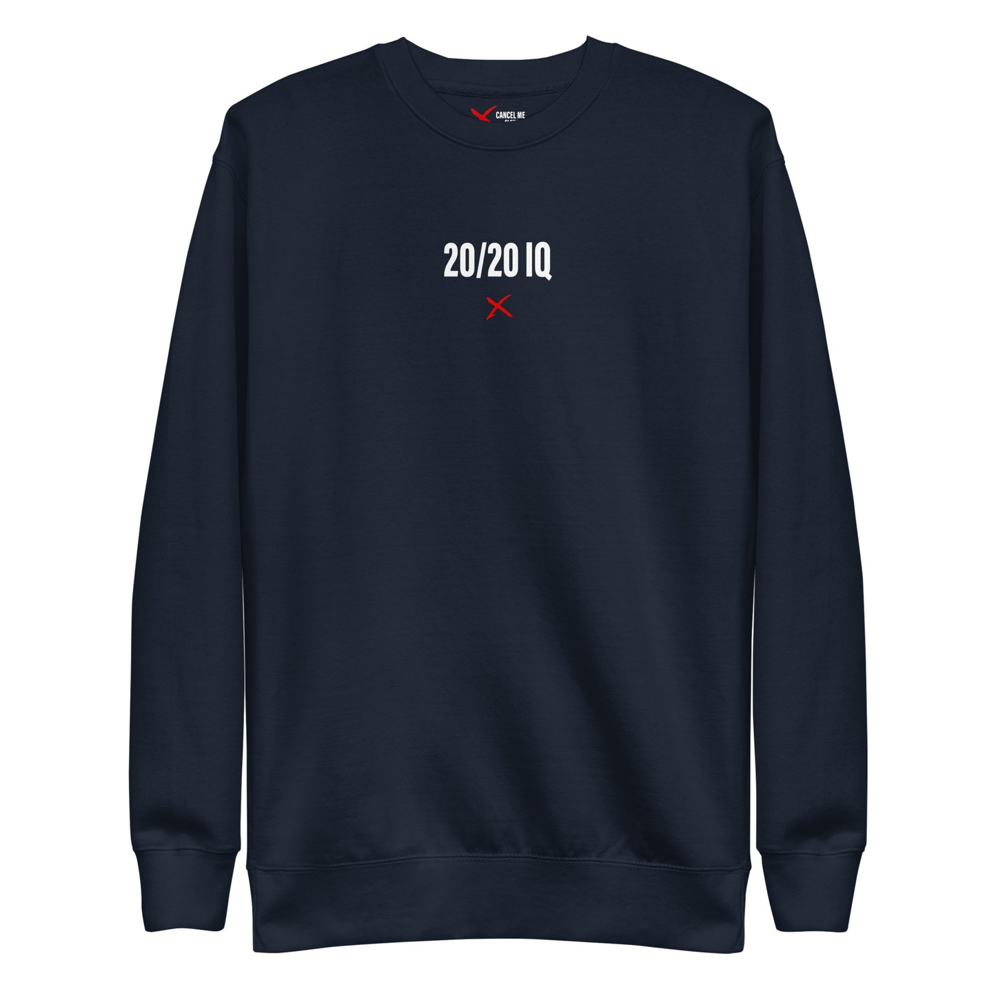 20/20 IQ - Sweatshirt