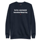 Fun fact, a man invented International Women's Day - Sweatshirt