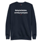 Making bad decisions, surviving on great genes - Sweatshirt