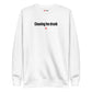 Cleaning fee drunk - Sweatshirt